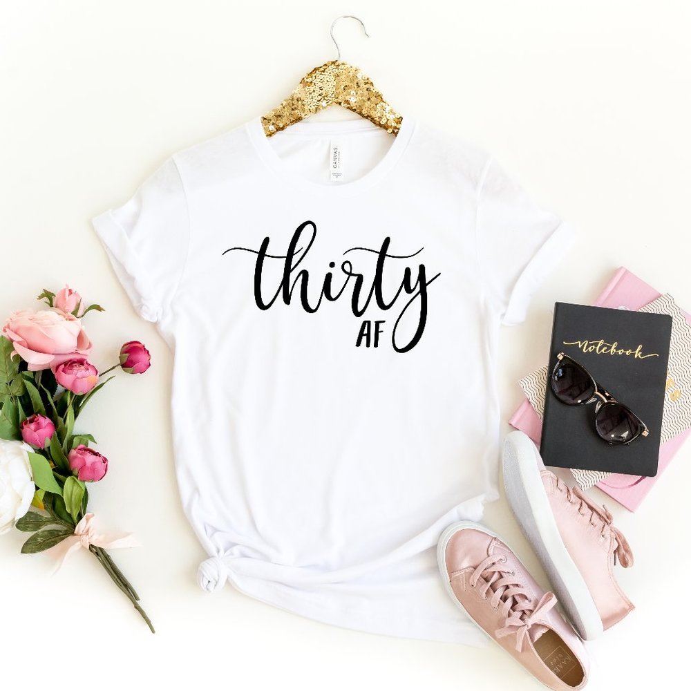 Womens 30th Birthday Shirt Thirty Af Graphic Tee